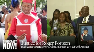 The Killing of Roger Fortson: Police Shoot Dead Black Airman After Entering Wrong Home
