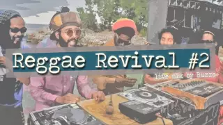 Reggae Revival #2 - Reggae Mix