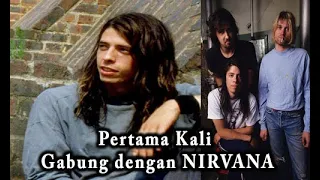 tentang Dave Grohl bagian pertama gabung dengan Nirvana