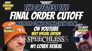 Preorder Comics This Weeks FOC Final Order Cut Off Comics SPECIAL EDITON SPEECHLESS COVER DROP!