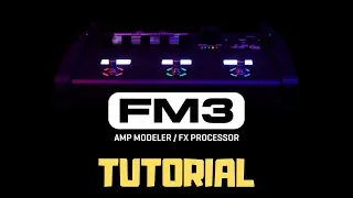 FM3 Tutorial - Presets, Scenes, Channels, Controllers Explained