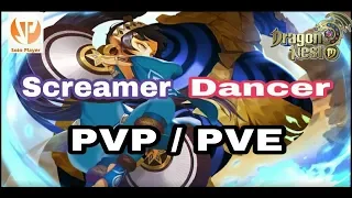 Screamer or Dancer? Lihat Dulu Fungsinya untuk PVP atau PVE [Seri Screamer] - Dragon Nest M