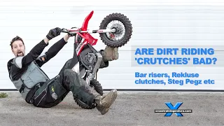 Are dirt riding 'crutches' really a bad thing?︱Cross Training Enduro