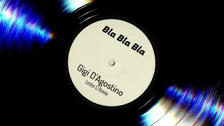 Gigi D'Agostino  - Bla Bla Bla ( Lester G Remix )