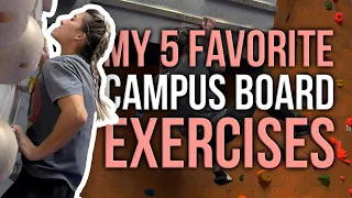 My 5 favorite campus board exercises