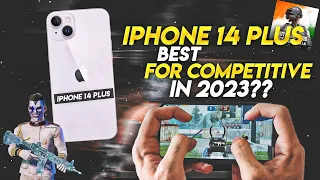 IS IPHONE 14 PLUS BEST FOR COMPETITIVE IN 2023🔥•IPHONE 14 PLUS PUBG TEST 2023•IPHONE 14 PLUS REVIEW