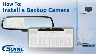 How to Install a Rear View Backup Camera | Step by Step Installation & Buying Guide