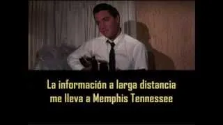 ELVIS PRESLEY - Memphis Tennessee  ( con subtitulos en español ) BEST SOUND
