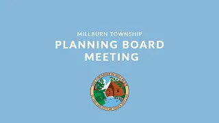 Millburn Township Planning Board Meeting - March 16, 2022