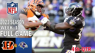 Cincinnati Bengals vs Baltimore Ravens FULL GAME 4th 11/16/23 Week 11 | NFL Highlights Today