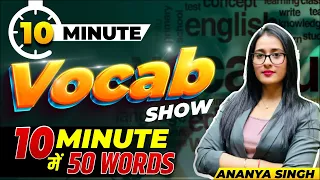 10 minute Vocabulary Show Series #16🤩🔥 || Vocabulary for All SSC Exam || English With Ananya