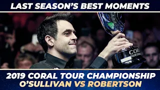 2019 Coral Tour Championship | The Final - O'Sullivan vs Robertson