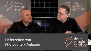 Lieferzeiten bei Photovoltaik-Anlagen