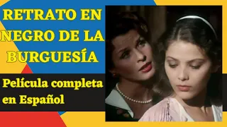 Retrato en negro de la burguesía | Drama | Película completa en italiano con subtítulos en Español