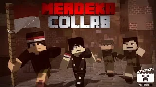 MERDEKA COLLAB!! [ Animasi Minecraft Indonesia ] - Dirgahayu Indonesia Ke-73