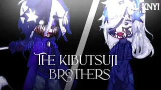 The Kibutsuji Brothers—《Kny Au》•GC•—AU FORGOT—¡NUEVO UNIVERSO! ☆Mal editado☆