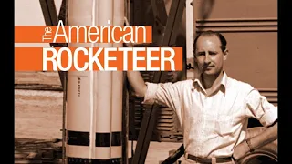 JPL and the Space Age: The American Rocketeer (Documentary)