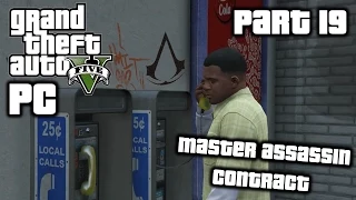 Grand Theft Auto V Gameplay - PC - Max settings - Part 19 - The Multi Target Assassination