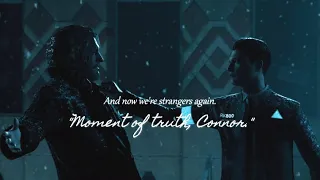 [Machine] Connor + Hank || isn’t it strange, how we’re strangers again?