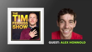 Alex Honnold Interview | The Tim Ferriss Show (Podcast)