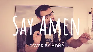 Panic! At The Disco - Say Amen (Saturday Night) (MDNR Cover)