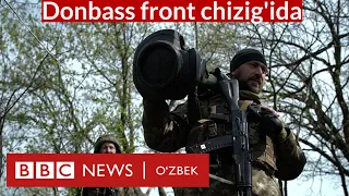 Украина уруши: Бугун Донбассда вазият қандай? - BBC News O'zbek