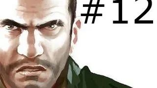 ПРОХОЖДЕНИЕ GTA 4: МИССИЯ 12 - СКРЯГА ВЛАД