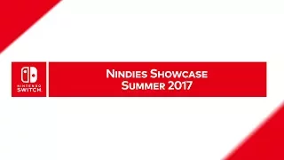 Nindies Showcase Summer 2017 Live Reaction!