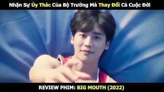 Review Phim Big Mouth 2022 Bản Full | Tóm Tắt Phim Big Mouth |  Lee Jong Suk và Yoona #bigmouth