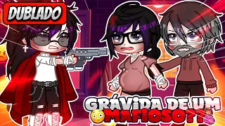 😱 | Grávida De Um Mafioso | 🍼 Mini Filme (DUBLADO) Gacha Life