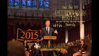 Christopher Nolan - Guest Speaker | Class Day - 2015 | Princeton University