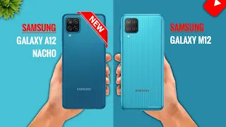 Samsung Galaxy A12 Nacho Vs Samsung Galaxy M12 | Full Comparison ⚡