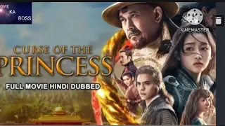 CURSE OF THE PRINCESS- Hollywood Movie Hindi Dubbed/ Chinese Action Movie