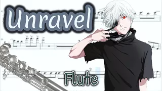 Unravel - Tokyo Ghoul Opening Full (Flute)