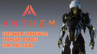 Anthem Interceptor: The Heart Of Rage - Seasonal Stronghold (Full Solo) [GM3 - v1.7.0]