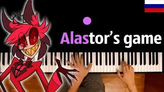 "Alastor's Game" (Отель Хазбин) НА РУССКОМ ● караоке | PIANO_KARAOKE ● ᴴᴰ + НОТЫ & MIDI