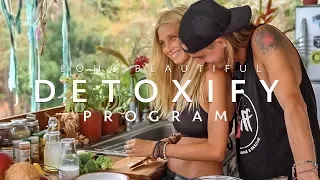 How We Stay Healthy & Fit | 'Boho Beautiful DETOXIFY'