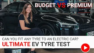 The ULTIMATE Electric Car Tyre Test | Testing Budget "v" Premium tyres on a Polestar 2
