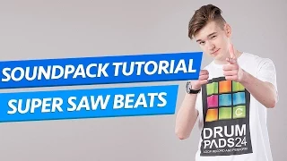 Super Saw Beats - Hip Hop Drum Pads 24 by mod:noise