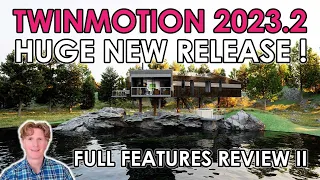 Twinmotion2023.2: NEW RELEASE Full Features Review