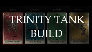 Trinity Tank Build