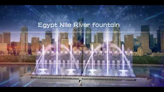 Nile river fascinating musical fountain in ship for Advertising and leasing