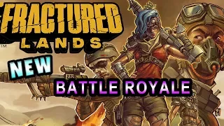 Fractured Lands New Battle Royale (Former COD / Battlefield / Medal of Honor Devs : Early Access)