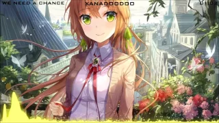 Nightcore - We Need A Chance