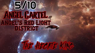 Eve Online 5 /10 DED Angel Cartel's Angels's Red Light District