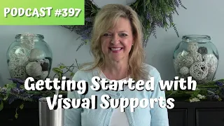 Getting Started with Visual Supports with Toddlers with Language Delays and Autism Laura Mize