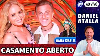 ANGÉLICA E LUCIANO HUCK VÃO ABRIR O CASAMENTO? I DANIEL ATALLA I HANA KHALIL - 27/05/2024