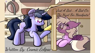 Just A Bat... A Bat On The Hunt For Headpats! (Fanfic Reading - Sweet/Slice Of Life MLP)