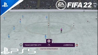 Manchester City vs Liverpool - EPL Full Highlights | FIFA 22 PS5 Snow Gameplay [4K 60FPS]