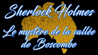 Livre audio vivant🎧Le mystère de la vallée de Boscombe 🎧 Sherlock Holmes